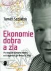 LiStOVáNí knihou Tomáše Sedláčka: Ekonomie dobra a zla LiStOVáNí knihou Tomáše Sedláčka: Ekonomie dobra a zla