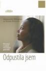 Odpustila jsem. Povstání z popela rwandské genocidy Odpustila jsem. Povstání z popela rwandské genocidy