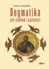 Dogmatika pro studium i pastoraci - Úvodní slovo arcibiskupa Dominika Duky